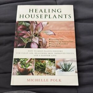 Healing Houseplants Book by Michelle Polk